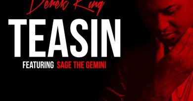 Derek King, Sage The Gemini - Teasin'