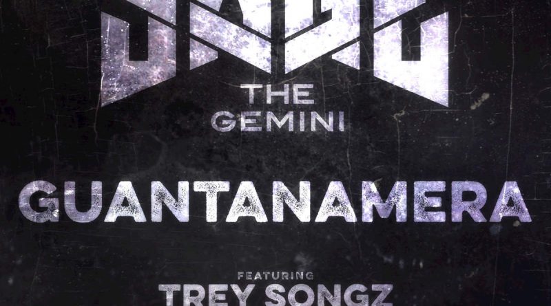Sage The Gemini, Trey Songz - Guantanamera