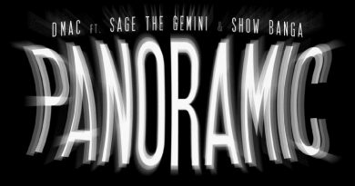Dmac, Sage The Gemini, Show Banga - Panoramic