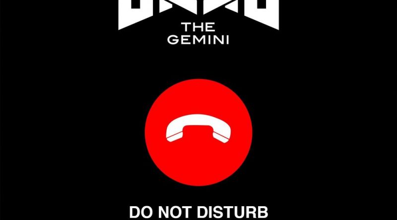 Sage The Gemini - Do Not Disturb