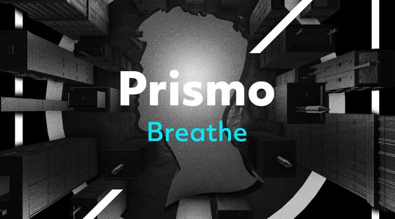 Prismo - Breathe