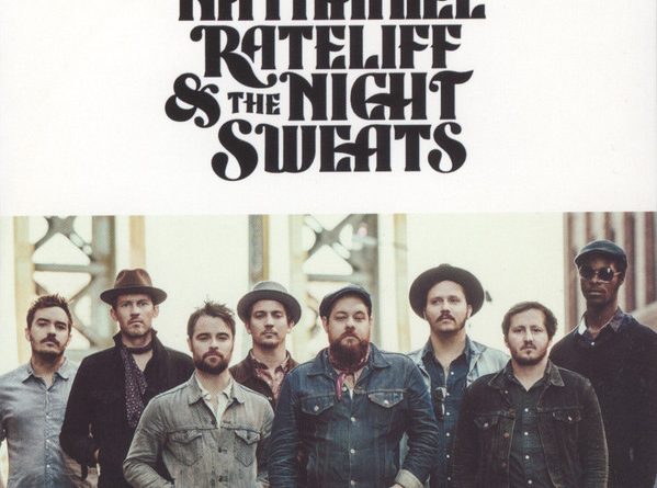 Nathaniel Rateliff & The Night Sweats - Mellow Out