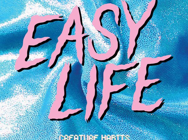 Easy Life - slow motion