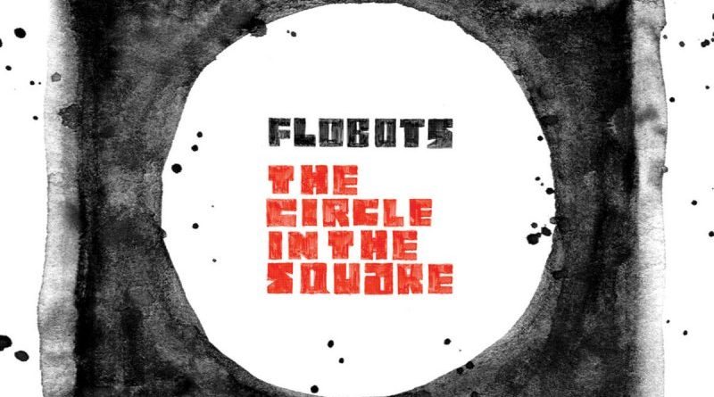 Flobots - The Circle In The Square