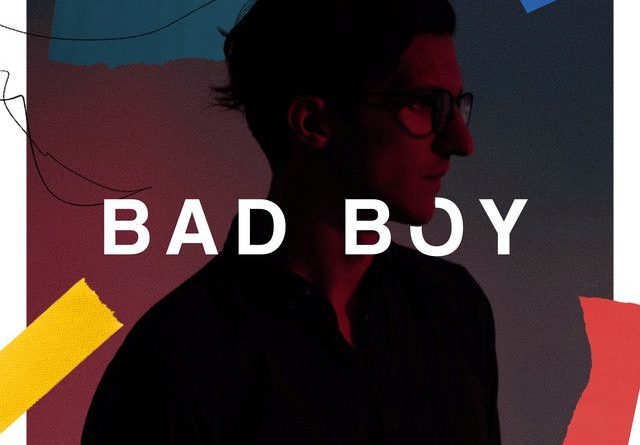 Dan Croll - Bad Boy