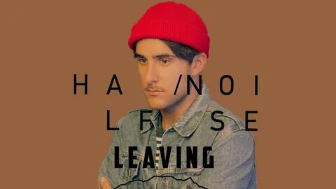 HalfNoise-Leaving