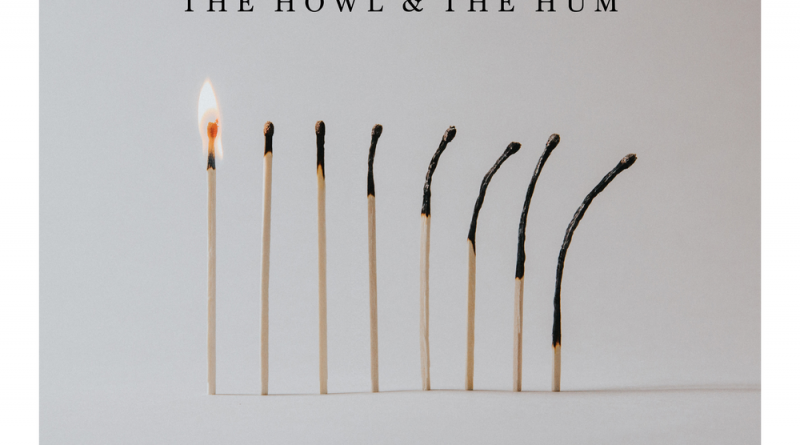 The Howl & The Hum-Smoke