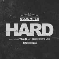 No Jumper, Tay-K, BlocBoy JB - Hard
