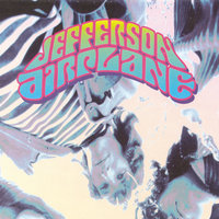 Jefferson Airplane - Chauffeur Blues
