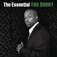 Too Short - Blow the Whistle