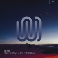 nourii, Axel Ehnström - Traffic