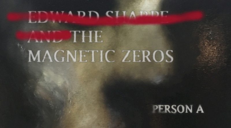 Edward Sharpe and the Magnetic Zeros - Free Stuff