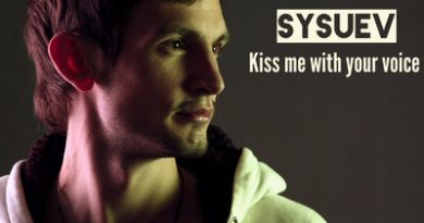 Sysuev - Kiss Me with Your Voice