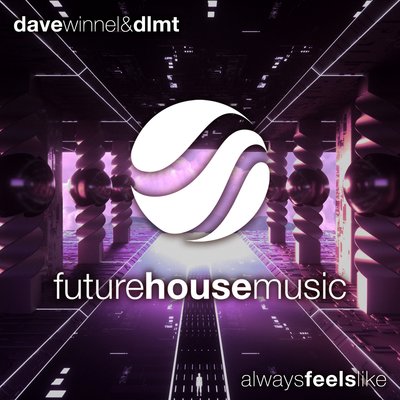 Dave Winnel, Dlmt - Always Feels Like