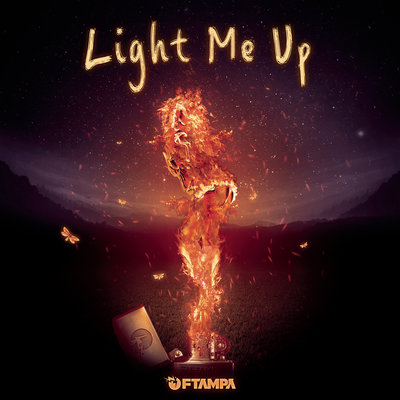 FTampa - Light Me Up