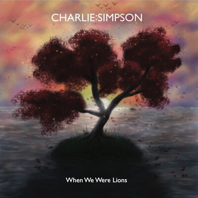 Charlie Simpson, Guy Massey - When We Were Lions