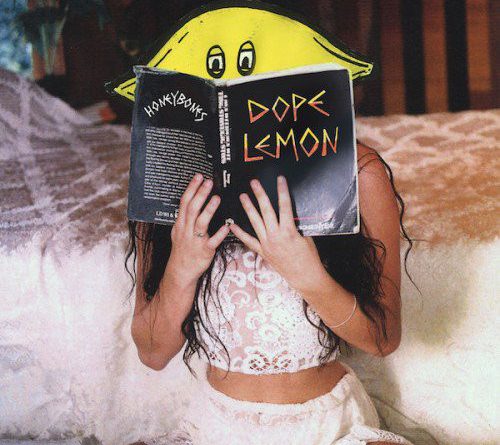 Dope Lemon - Fuck Things Up