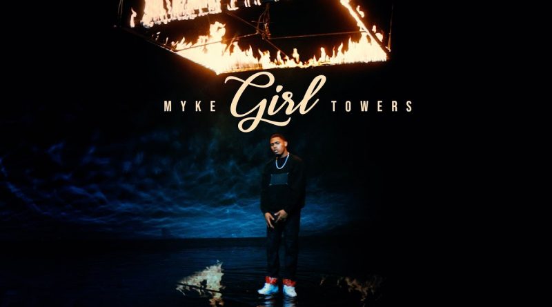 Myke Towers - Girl