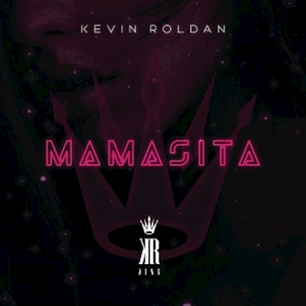 Kevin Roldan - Mamasita