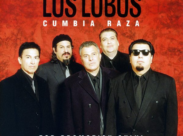 Los Lobos - Get To This