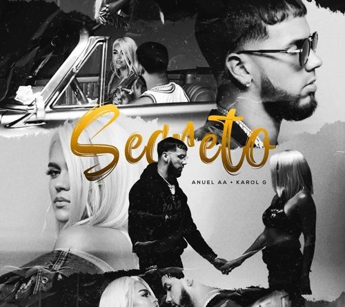 Anuel AA, Karol G - Secreto