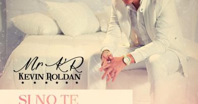 Kevin Roldan - Si No Te Enamoras