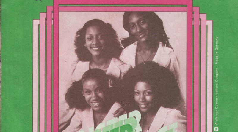 Sister Sledge - Love Don't You Go Through No Changes on Me