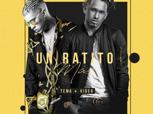 Bad Bunny, Bryant Myers - Un Ratito Mas