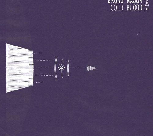 Bruno Major - Cold Blood