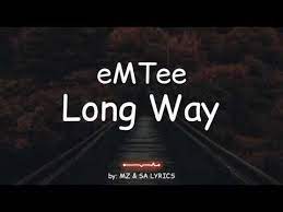 Emtee - Long Way