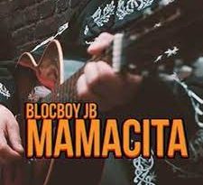 BlocBoy JB - Mamacita