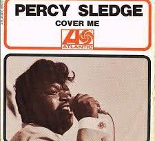 Percy Sledge - Cover Me