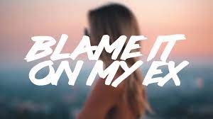 Charlotte Sands - Blame It on My Ex