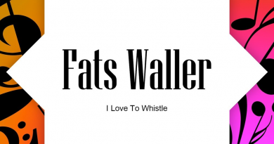Fats Waller - I Love To Whistle