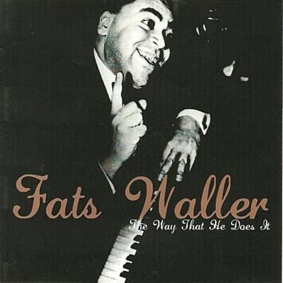Fats Waller - I'll Never Smile Again