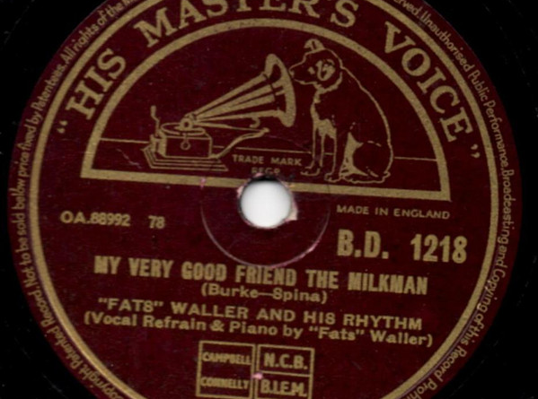 Fats Waller - My Very Good Friend The Milkman