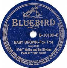 Fats Waller - Baby Brown