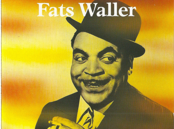 Fats Waller - Ain T Misbehavin