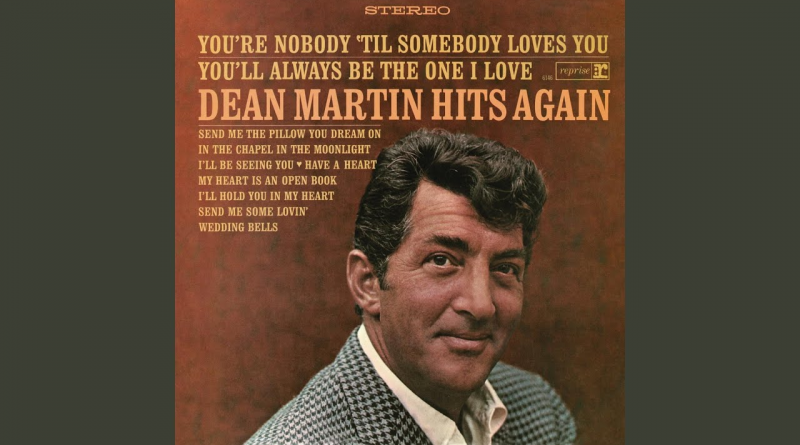 Dean Martin - Send Me Some Lovin'
