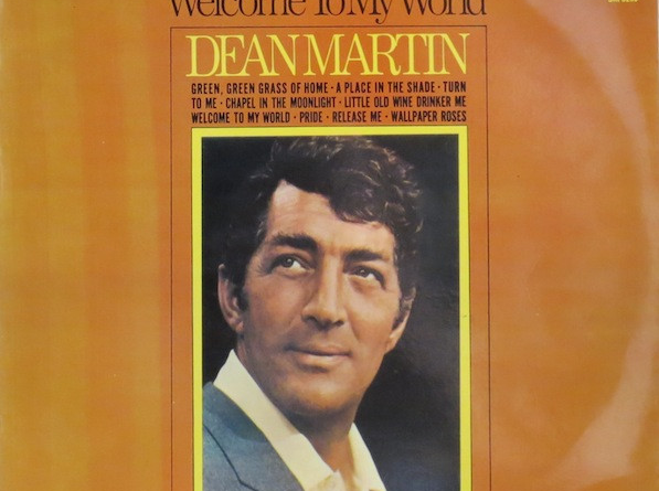Dean Martin - Welcome To My Heart