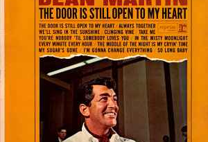Dean Martin - The Door Is Still Open (To My Heart)
