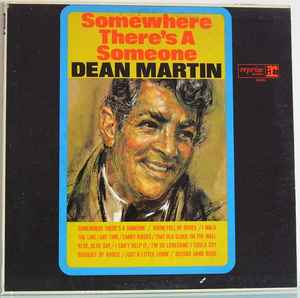 Dean Martin - Somewhere There's a Someone