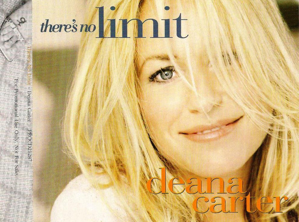 Deana Carter - There's No Limit