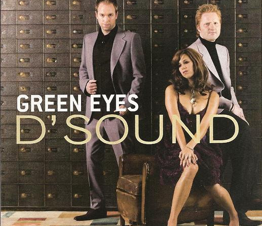 D'Sound - Green Eyes