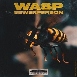 sewerperson - wasp