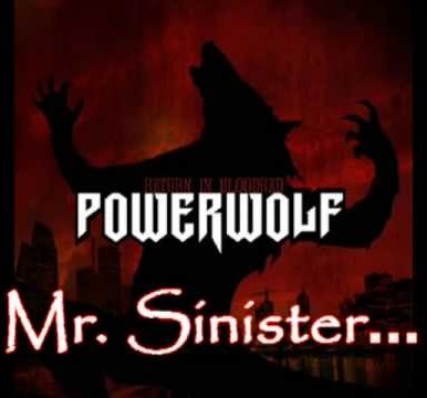 Powerwolf - Mr. Sinister
