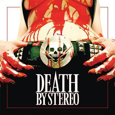 Death By Stereo - Welcome To The Party