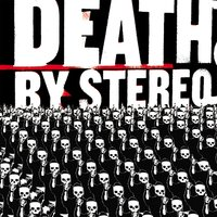 Death By Stereo - Let Down And Alone