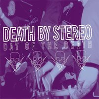 Death By Stereo - 91