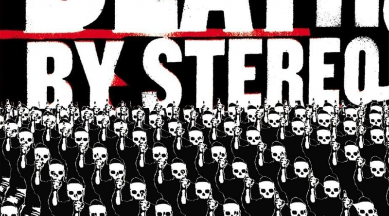Death By Stereo - Sticks And Bones